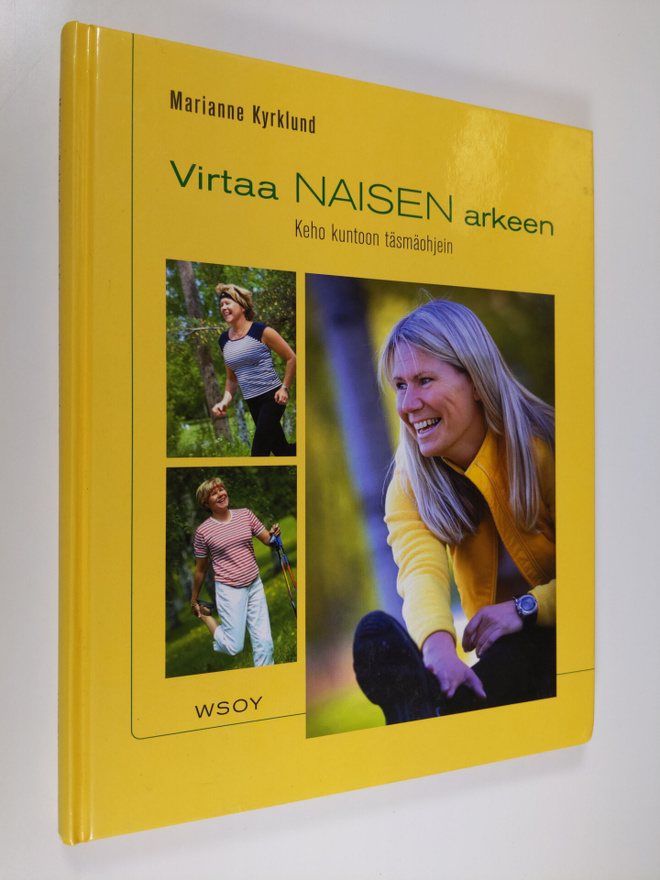 Marianne Kyrklund : Virtaa naisen arkeen : keho kuntoon t...