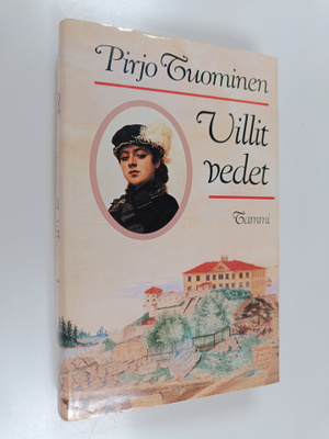 Pirjo Tuominen : Villit vedet