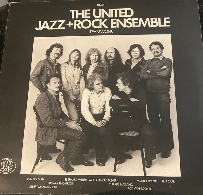 The United Jazz+Rock Ensemble: Teamwork - John Hiseman LP