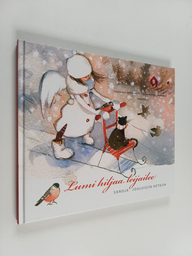 Lumi hiljaa leijailee : Sanoja jouluisiin hetkiin
