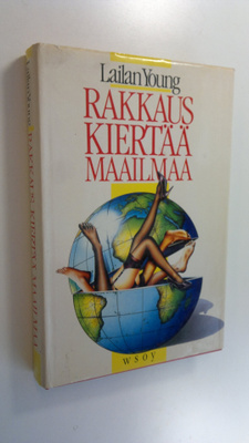 Lailan Young : Rakkaus kiertää maailmaa