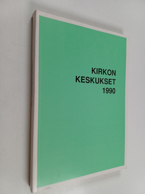 Kirkon keskusten toimintakertomukset vuodelta 1990