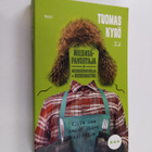 Tuomas Kyrö : Mielensäpahoittaja & : Mielensäpahoittaja j... - pikkukuva 1