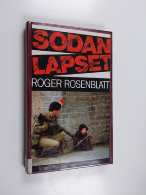 Roger Rosenblatt : Sodan lapset