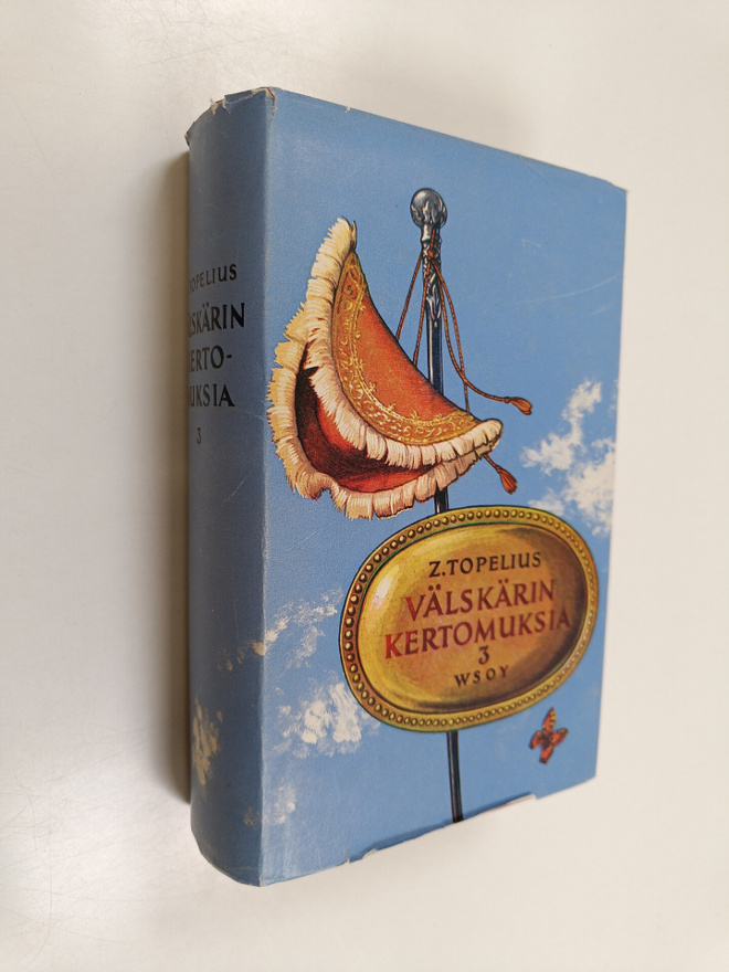Zacharias Topelius : Välskärin kertomuksia 3
