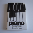 Louis Kentner: PIANO taitoa ja taitajia - pikkukuva 1
