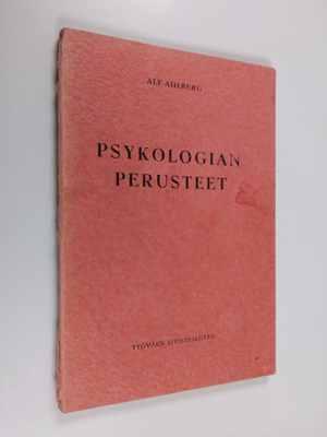 Alf Ahlberg : Psykologian perusteet