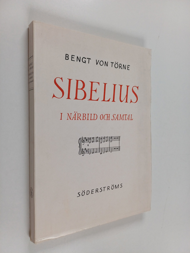 Bengt von Törne : Sibelius i närbild och samtal