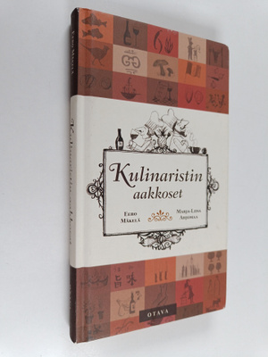 Eero Mäkelä : Kulinaristin aakkoset