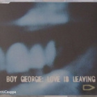 Boy George • Love Is Leaving CD Maxi-Single - pikkukuva 1