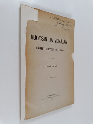 Karl Johan Jakob Forsman : Ruotsin ja Venäjän väliset suh...