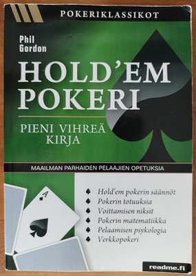 Phil Gordon: Hold'em pokeri - pieni vihreä kirja