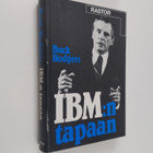 F. G. Rodgers : IBM:n tapaan : perusteellinen kuvaus maai... - pikkukuva 1