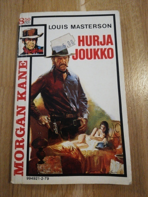 1.p. MORGAN KANE 79 Hurja joukko