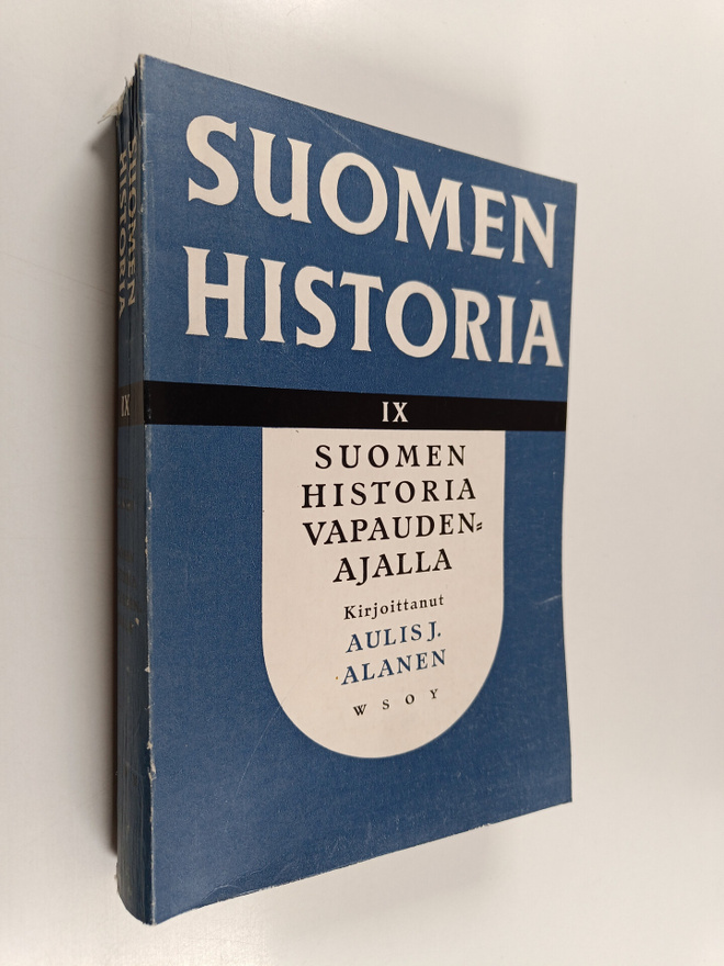 Suomen historia 9 : Suomen historia vapaudenajalla