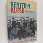 Hannu Itkonen : Kenttien kutsu : tutkimus liikuntakulttuu... - pikkukuva 1