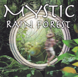 Various - Mystic Rain Forest (CD)