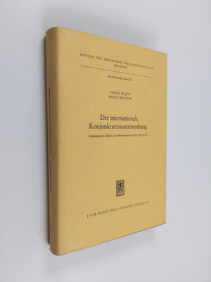 Adolf Wagner ym. : Der internationale Konjunkturzusammenh...