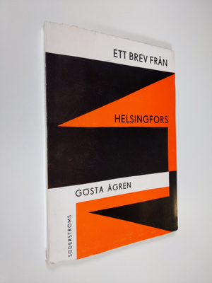 Gösta Ågren : Ett brev från Helsingfors (lukematon)