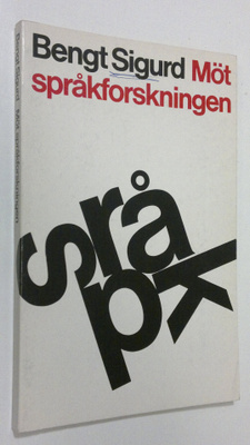 Bengt Sigurd : Möt språkforskning
