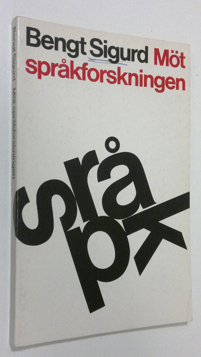 Bengt Sigurd : Möt språkforskning