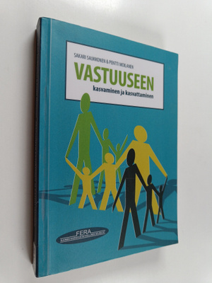 Vastuuseen kasvaminen ja kasvattaminen