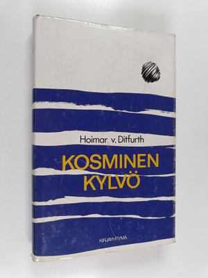 Hoimar von Ditfurth : Kosminen kylvö