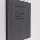 Kalle Lehmus : Talonpoika suurten sakkilaudalla : Talviso... - pikkukuva 1