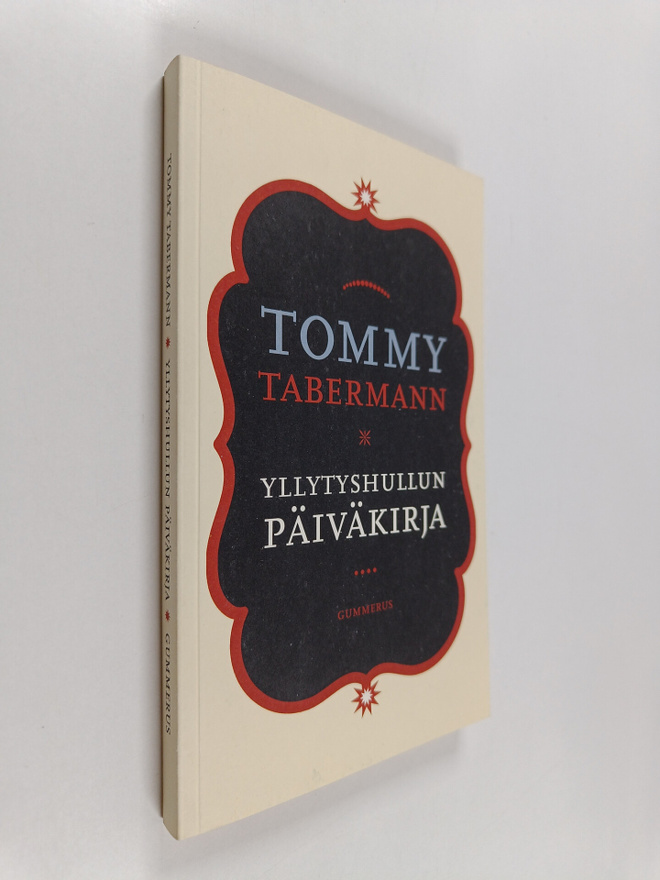 Tommy Tabermann : Yllytyshullun päiväkirja