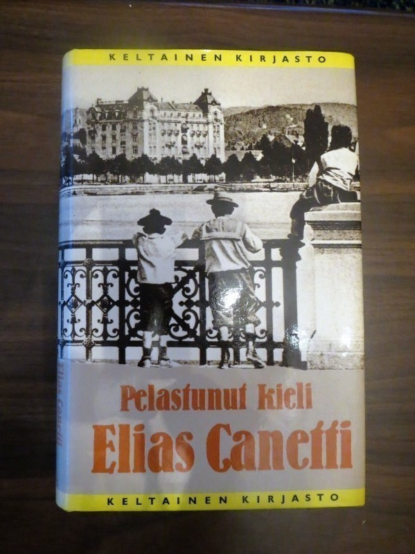 Elias Canetti: Pelastunut kieli