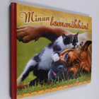 Tuija (toim.) Siltanen : Minun lemmikkini - pikkukuva 1
