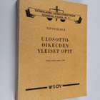 Tauno Ellilä : Ulosotto-oikeuden yleiset opit - pikkukuva 1