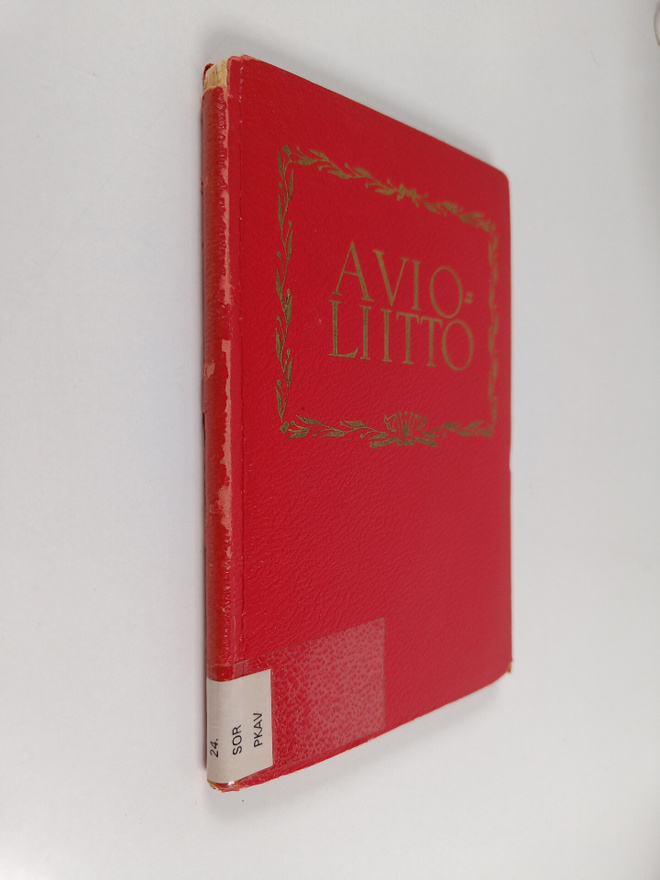 Eino Sormunen : Avioliitto : vihkimisjuhlaan liityviä mui...