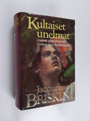 Jacqueline Briskin : Kultaiset unelmat
