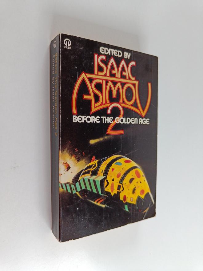 Isaac Asimov : Before the golden age 2 : a science fictio...