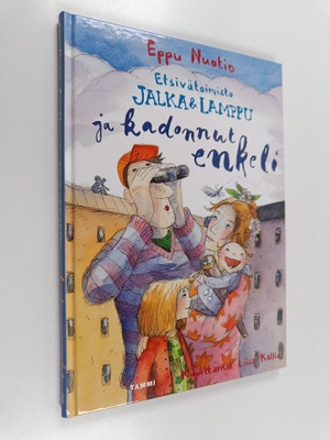 Eppu Nuotio : Etsivätoimisto Jalka & Lamppu ja kadonnut e...
