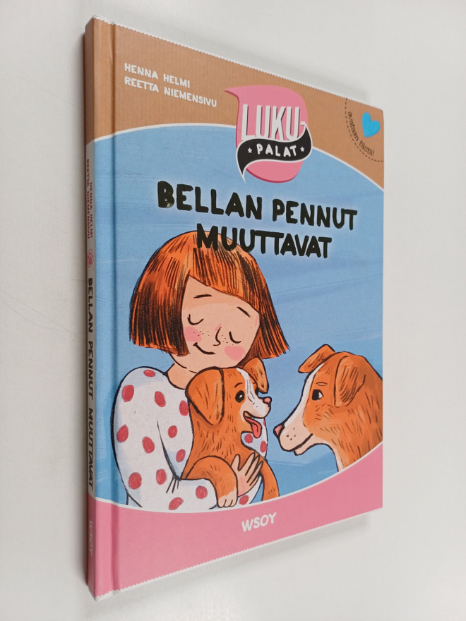 Henna Helmi Heinonen : Bellan pennut muuttavat