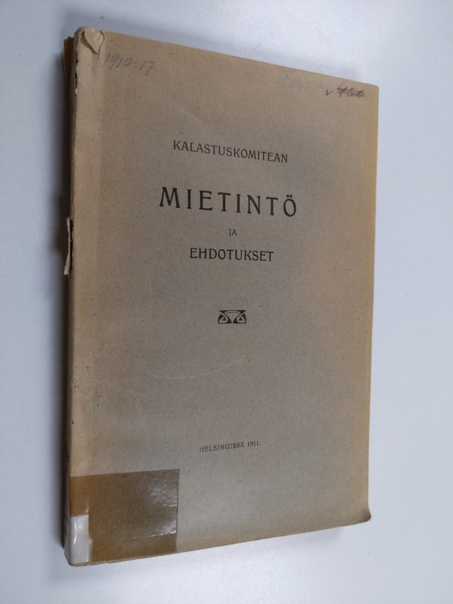 Kalastuskomitean mietintö ja ehdotukset