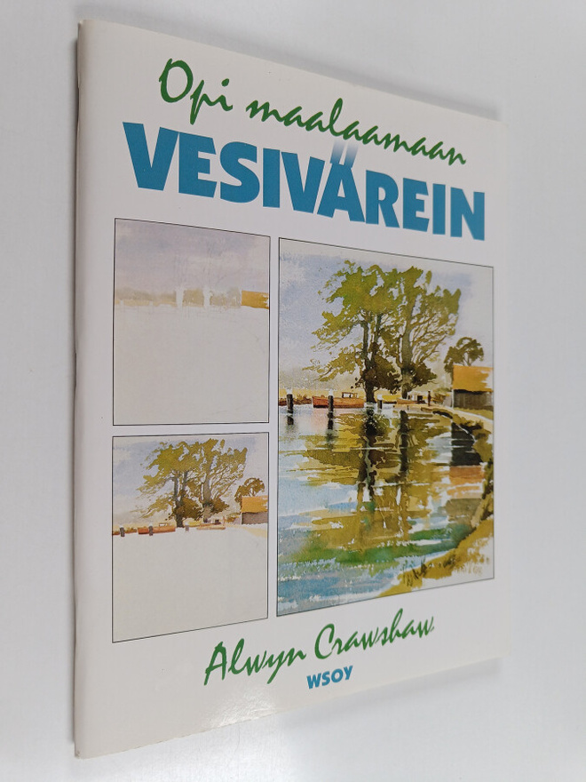 Alwyn Crawshaw : Opi maalaamaan vesivärein