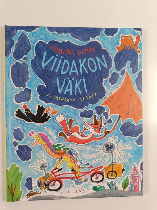 Johanna Lumme : Viidakon väki ja myrskyn merkit