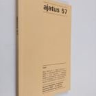 Ajatus 57 : Suomen Filosofisen Yhdistyksen vuosikirja 2000 - pikkukuva 1