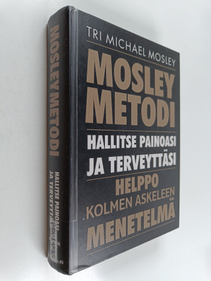 Michael Mosley : Mosley Metodi
