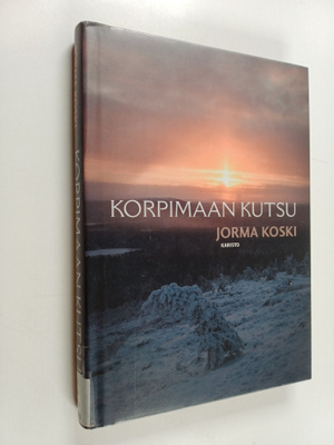 Jorma Koski : Korpimaan kutsu