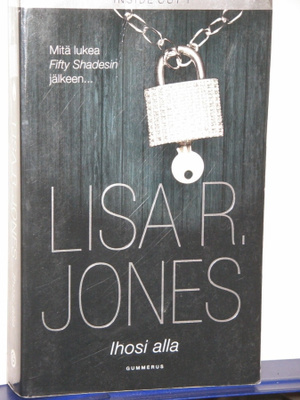 Lisa R. Jones : INSIDE OUT 1  Ihosi alla