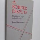John Macnamara : A border dispute : the place of logic in... - pikkukuva 1