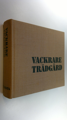 Sven Green : Vackrare Trädgård