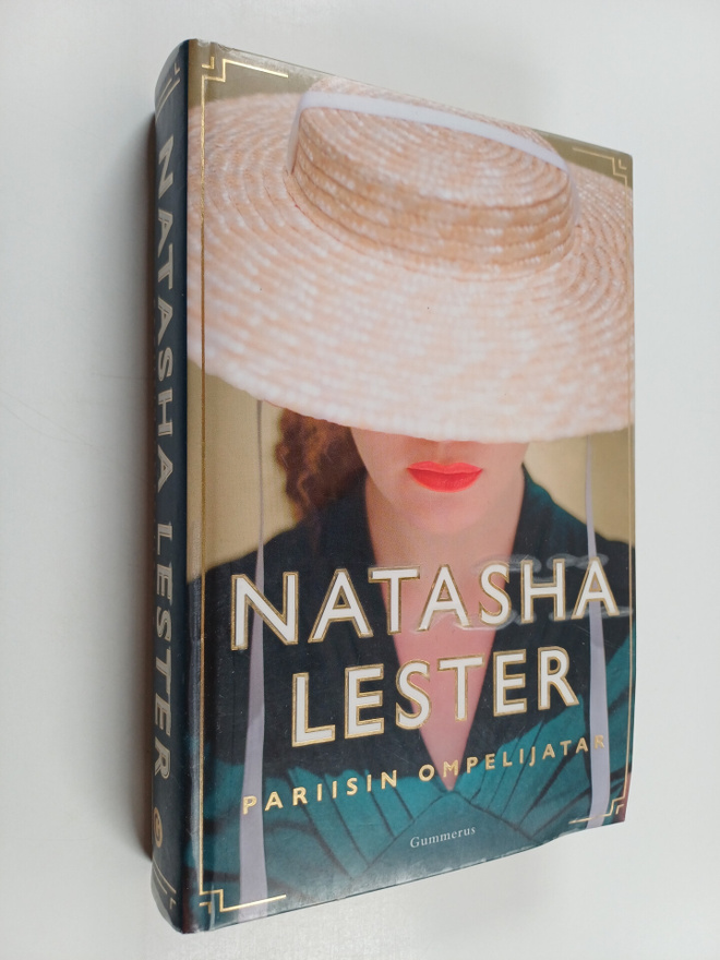 Natasha Lester : Pariisin ompelijatar