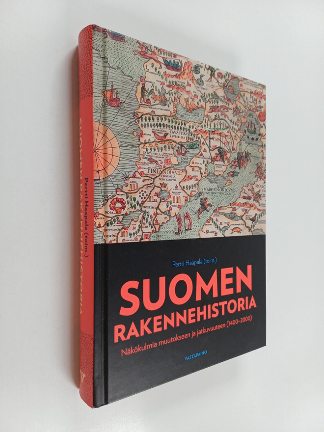 Suomen rakennehistoria : näkökulmia muutokseen ja jatkuvu...