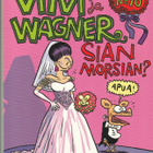 Sarjakuva-albumi Viivi ja Wagner No 10, Sian morsian - pikkukuva 1