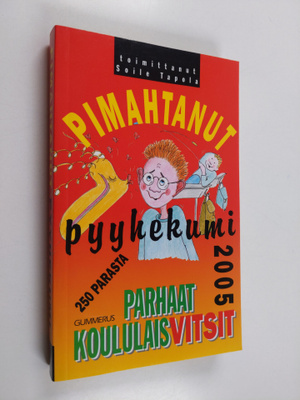 Soile (toim.) Tapola : Pimahtanut pyyhekumi : parhaat kou...